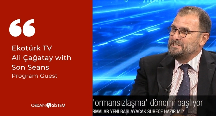 Our General Manager Arkın Obdan appeared as a guest on the Son Seans program with Ali Çağatay on Ekotürk TV on November 5, 2024.